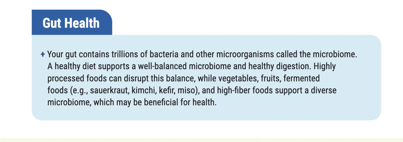 The new DGA briefly addresses fermented foods for a healthy microbiome.